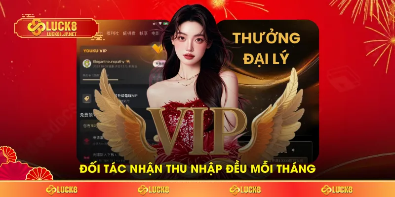 Đối tác nhận thu nhập đều mỗi tháng